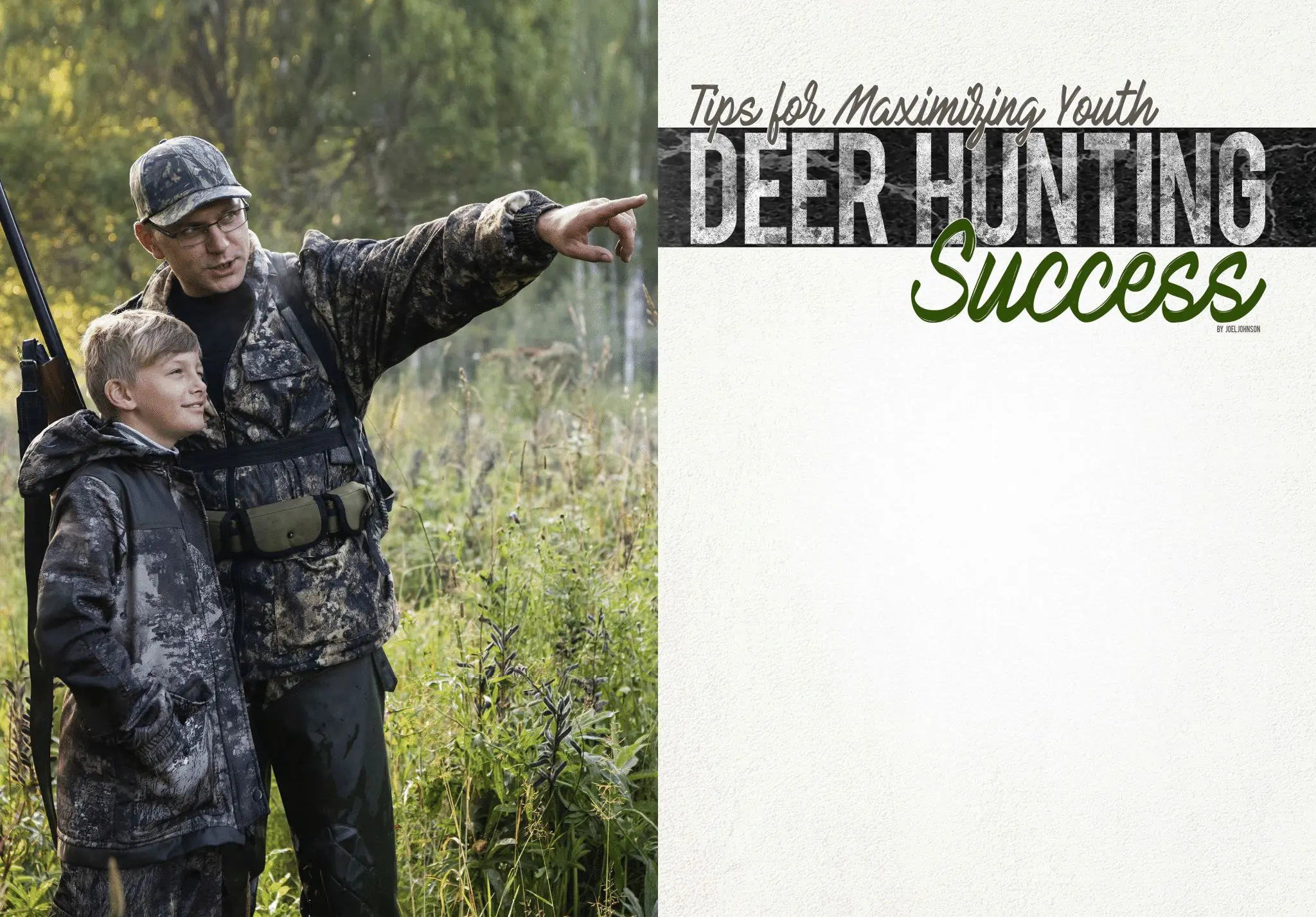Tips for Maximizing Youth Deer Hunting Success