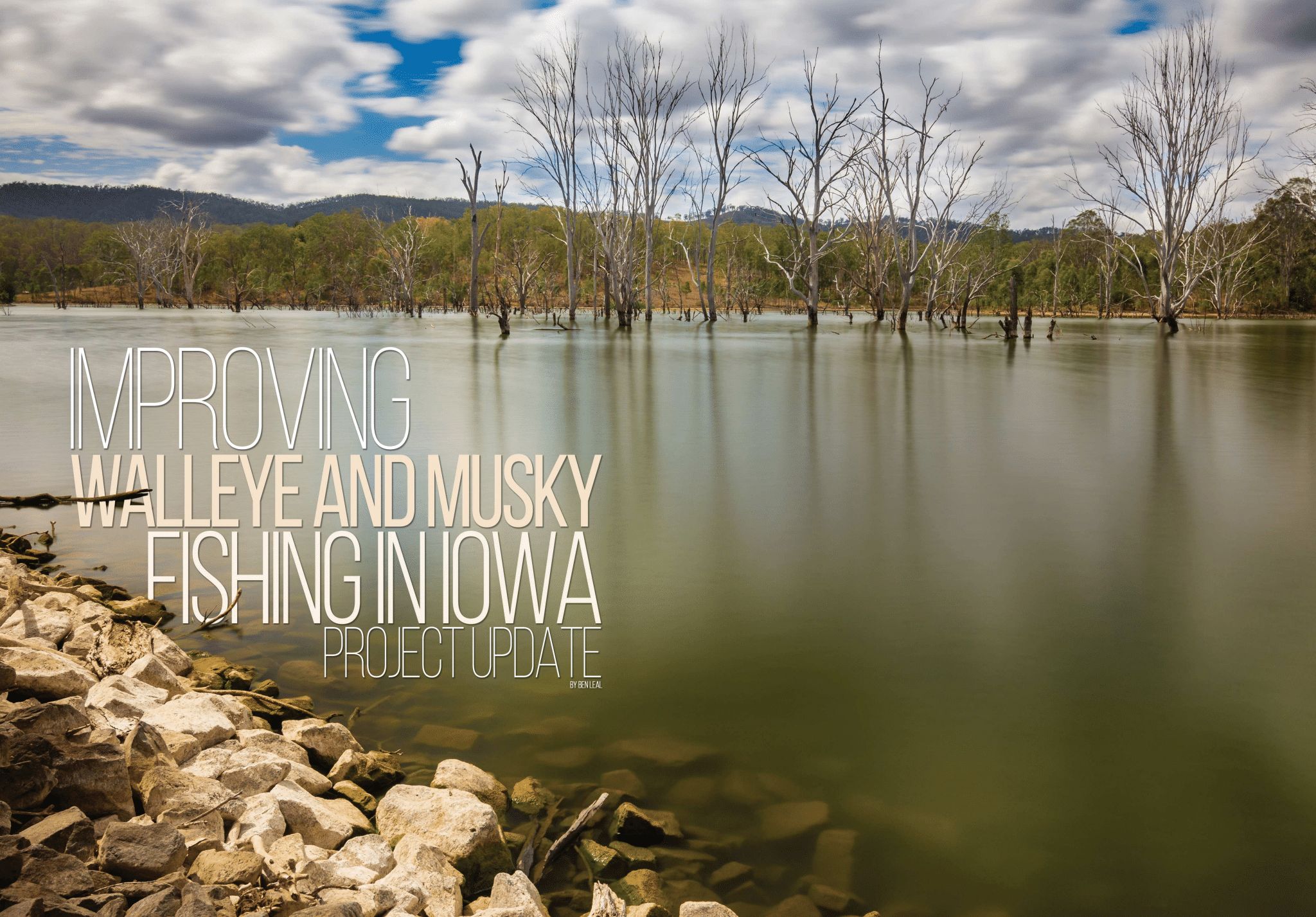 Improving Walleye and Musky Fishing in Iowa Project Update