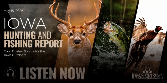 Iowa Hunting and Fishing Report